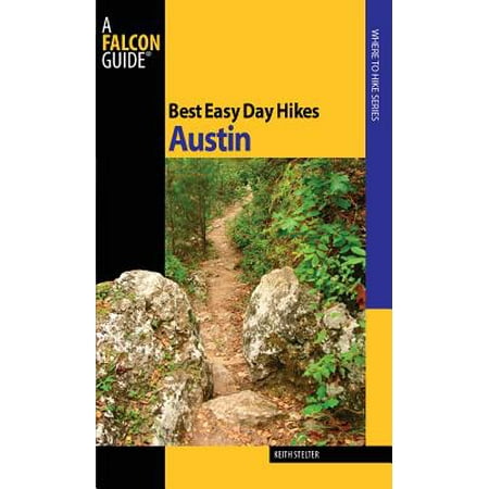 Best Easy Day Hikes Austin - eBook (Best Burritos In Austin)