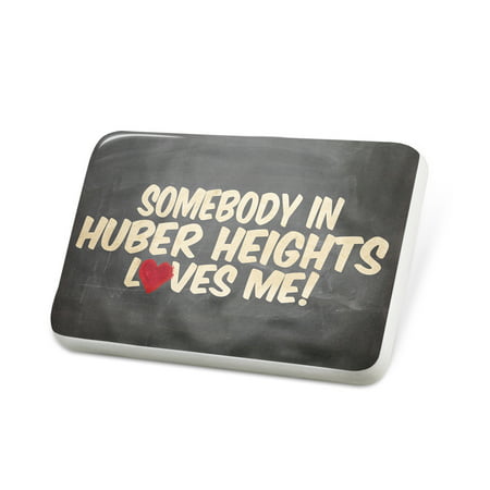 Porcelein Pin Somebody in Huber Heights Loves me, Ohio Lapel Badge – NEONBLOND