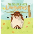 thumbnail image 1 of Pre-Owned The Trouble With Longhorns (Hardcover) 1734795506 9781734795509, 1 of 1