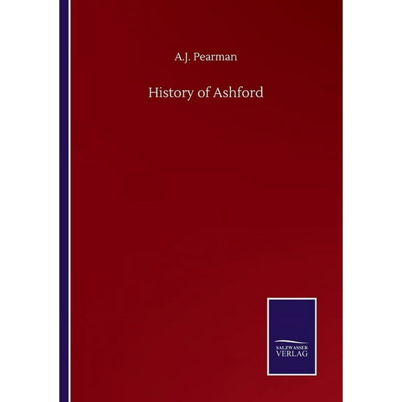 History of Ashford (Paperback)