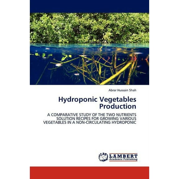 Hydroponic Vegetables Production (Paperback)