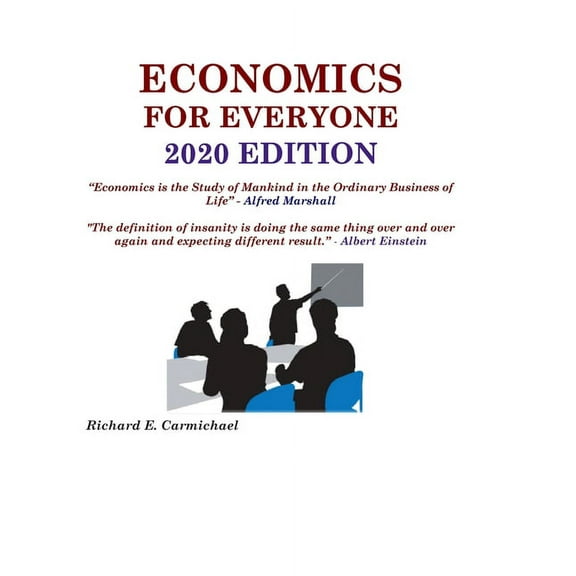 Economics For Everyone 2020 Edition (Paperback)