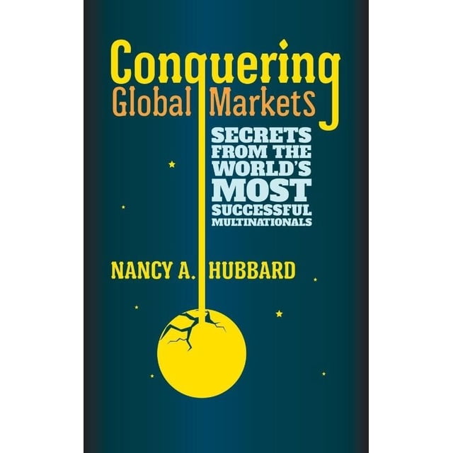 Conquérir les Marchés Mondiaux: Secrets des Multinationaux les Plus Résistantes au Monde