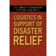 thumbnail image 2 of Logistics in Support of Disaster Relief, 2 of 2