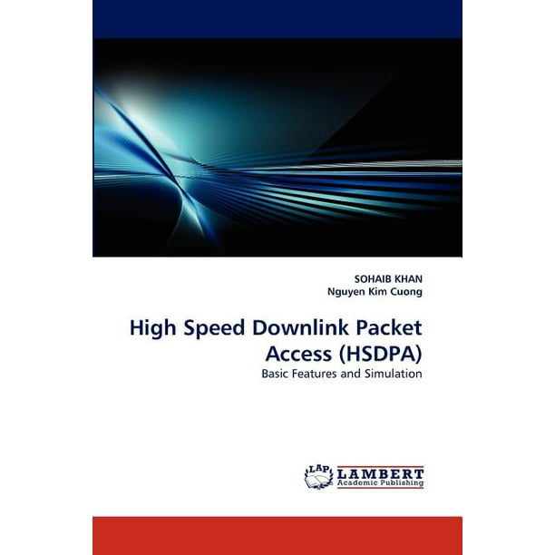 High Speed Downlink Packet Access (Hsdpa)