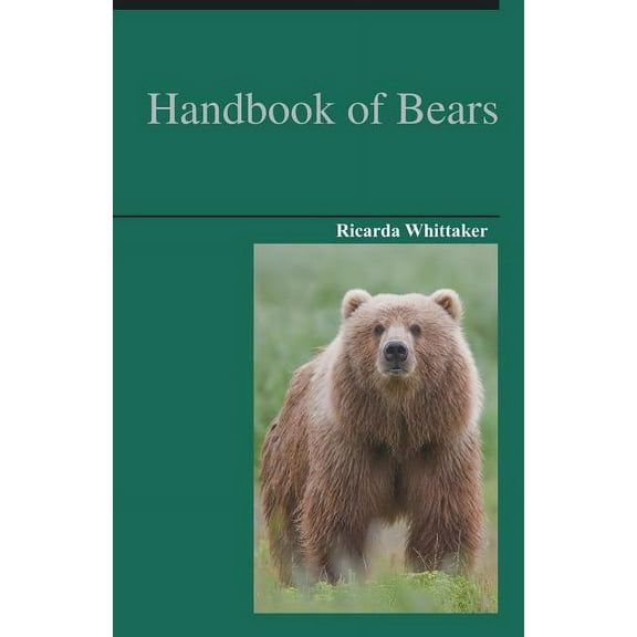 Handbook of Bears, (Paperback)