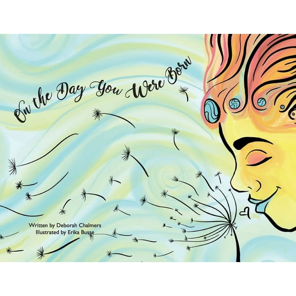 On The Day You Were Born, (Paperback)