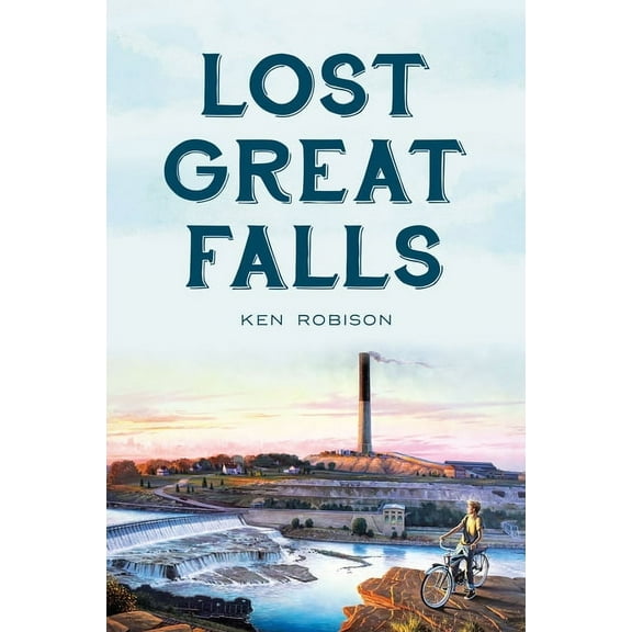 Lost Lost Great Falls, (Paperback)