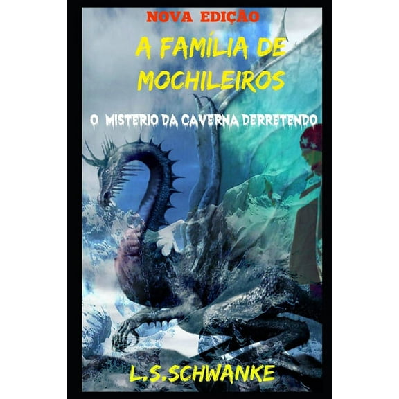 A Família de Mochileiros (Paperback)