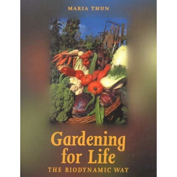 Sustainability: Gardening for Life : Biodynamic Way, The (Paperback)