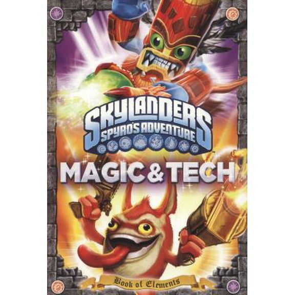 Pre-Owned Skylanders Book of Elements: Magic and Tech (Paperback) 1409391221 9781409391227