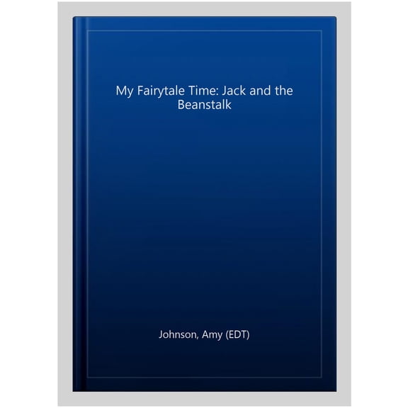 My Fairytale Time: Jack And The Beanstalk