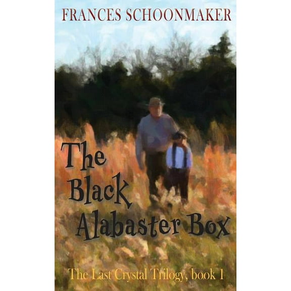 Last Crystal Trilogy The Black Alabaster Box, Book 1, (Paperback)