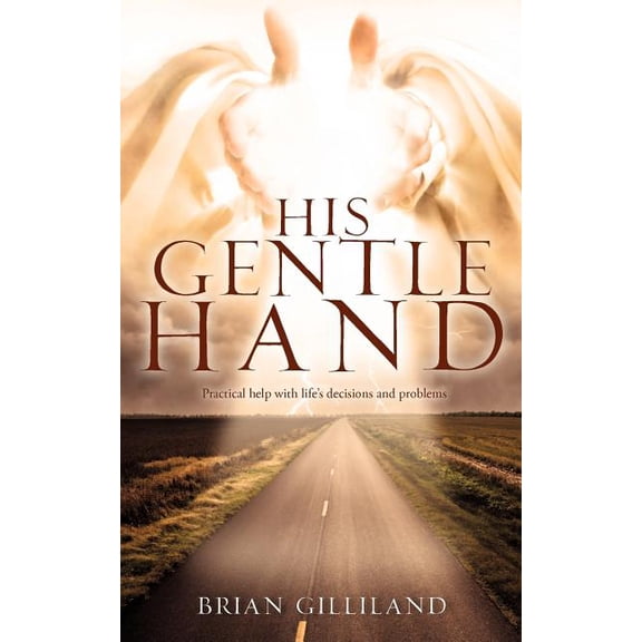 His Gentle Hand, (Paperback)