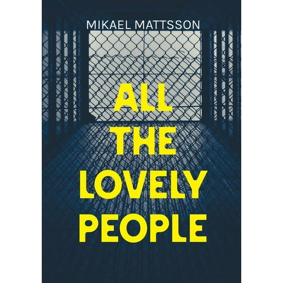 All The Lovely People, (Paperback)