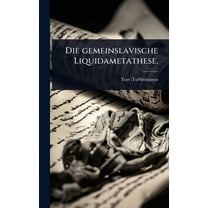 Die gemeinslavische Liquidametathese., (Hardcover)