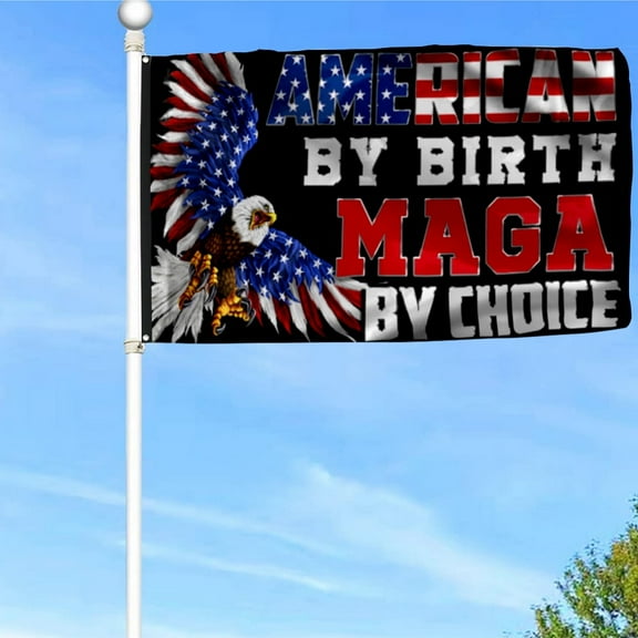 American By Birth MAGA By Choice Grommet Flag Banner with Grommets 3x5Feet Man cave Decor
