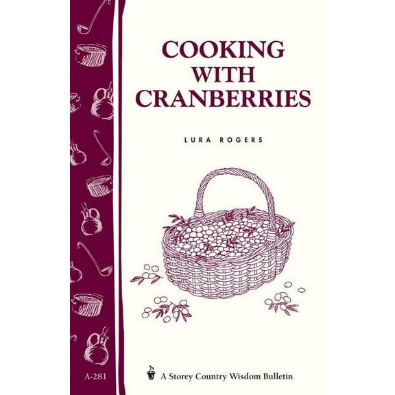 Cooking with Cranberries - Paperback