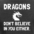 thumbnail image 3 of CafePress - Dragons Dont Believe Long Sleeve T Shirt - Women's Long Sleeve Graphic Tee Casual Fit, 3 of 4