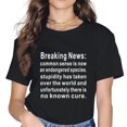 thumbnail image 2 of Breaking News Text Funny T-Shirt Women Tops, 2 of 4