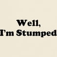 thumbnail image 3 of CafePress - Im Stumped T Shirt - Men's Classic Graphic T-Shirt, 3 of 4
