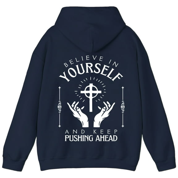 Hoodie ''Believe in Yourself & Move Forward'' with Cross and Hand Print - Christian Motivational Sweatshirt.