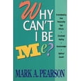 thumbnail image 1 of Pre-Owned Why Can't I Be Me?: Understanding How Personality Type Affects Emotional Healing, Relationships, and Spiritual Growth (Paperback) 0800791959 9780800791957, 1 of 1
