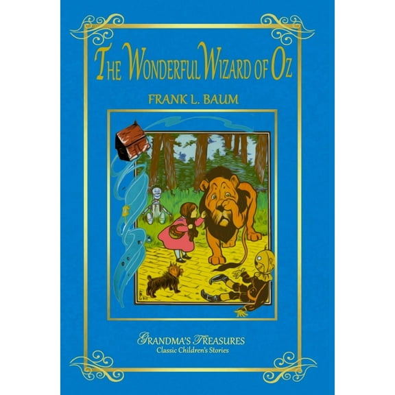 The Wonderful Wizard of Oz, (Hardcover)