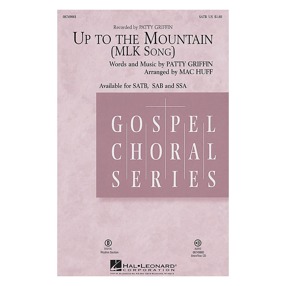 Hal Leonard Up to the Mountain (MLK Song) SSA by Kelly