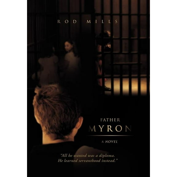 Father Myron, a Novel