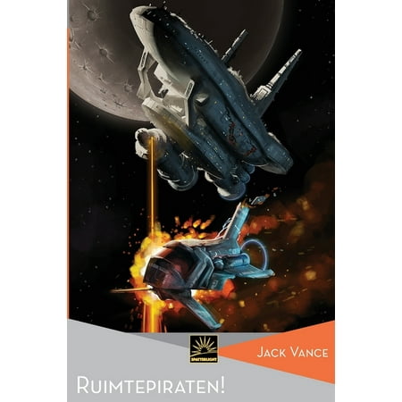 Het Verzameld Werk Van Jack Vance: Ruimtepiraten! (Series #7) (Paperback)