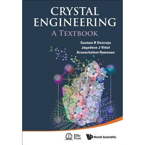 Pre-Owned Crystal Engineering: A Textbook (Hardcover)