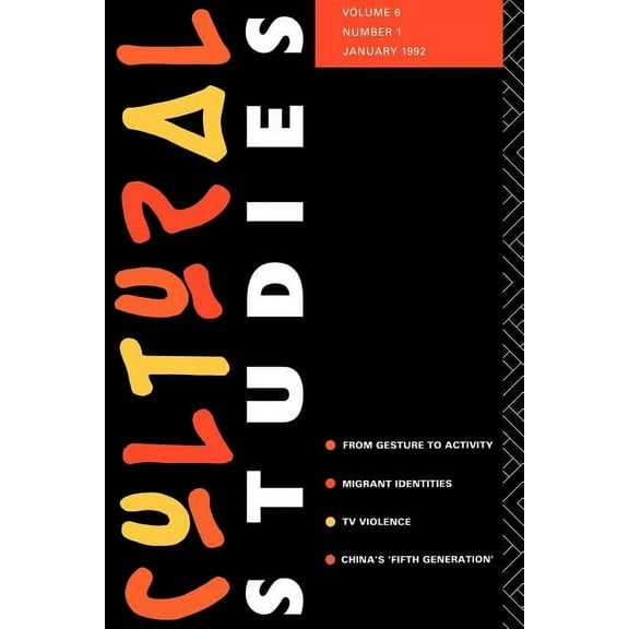 Cultural Studies Journal Cultural Studies: Volume 6, Issue 1, (Paperback)