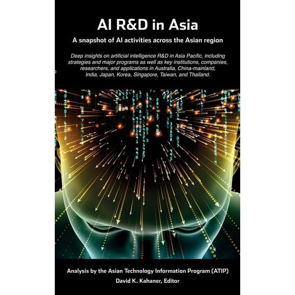 AI R&D in Asia: A snapshot of AI activities across the Asian region, (Hardcover)