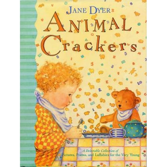 Pre-Owned Animal Crackers: A Delectable Collection of Pictures, Poems, and Lullabies for the Very Young (Hardcover) 0316197661 9780316197663