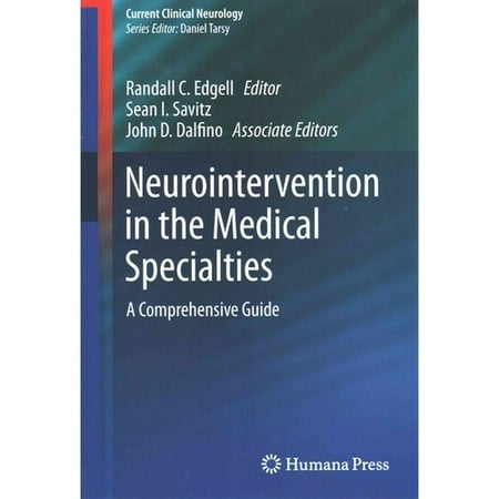 Neurointervention in the Medical Specialties: A Comprehensive Guide
