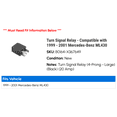 thumbnail image 2 of Turn Signal Relay - Compatible with 1999 - 2001 Mercedes-Benz ML430 2000, 2 of 2