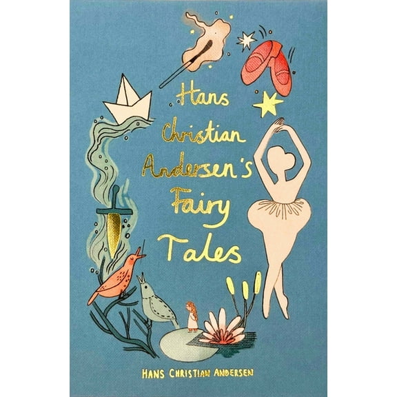 Wordsworth Collector's Editions Hans Christian Andersen Fairy Tales (Collector's Edition), (Hardcover)