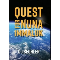 Quest for Nuna Immaluk (Hardcover)