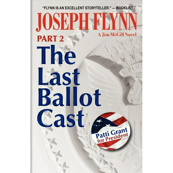 Part 2: The Last Ballot Cast (Paperback)