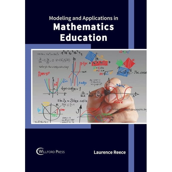 Modeling and Applications in Mathematics Education, (Hardcover)