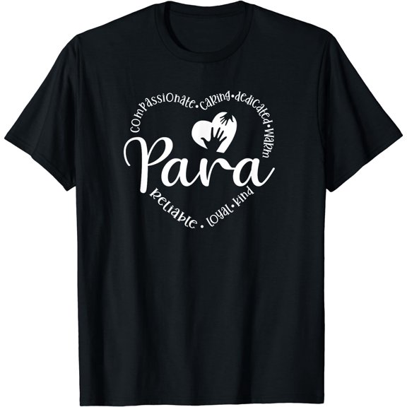 Para Heart Teacher Paraprofessional Gift For Paraeducator T-Shirt