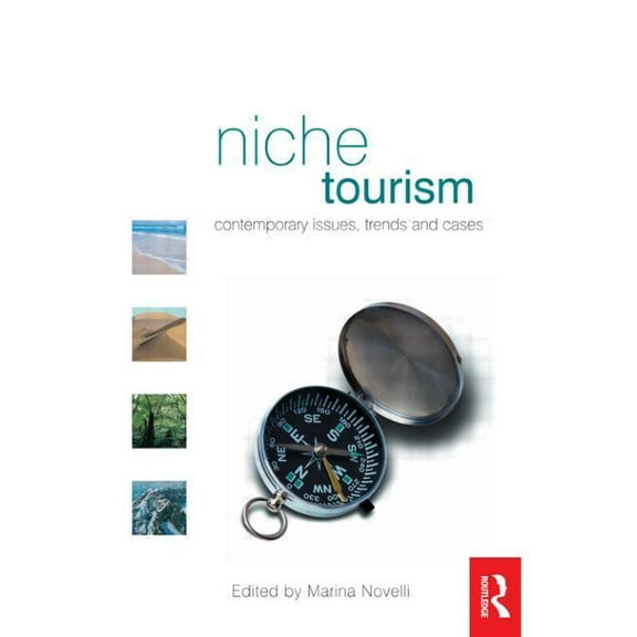 Niche Tourism, (Paperback)