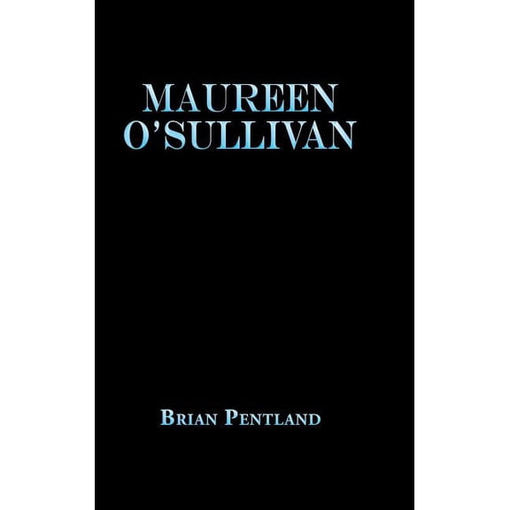 Maureen O'Sullivan, (Hardcover)