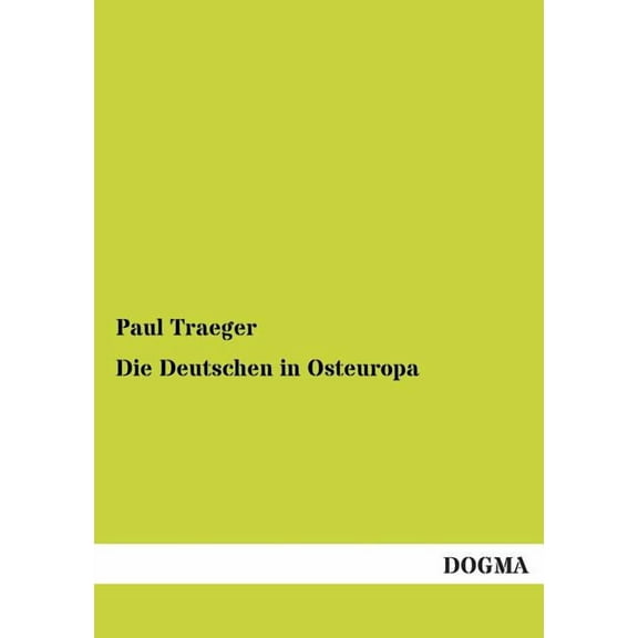 Die Deutschen in Osteuropa (Paperback)