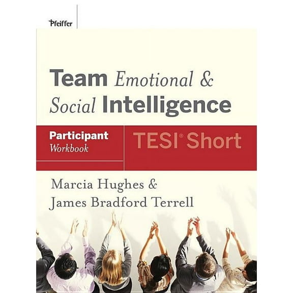 Team Emotional and Social Intelligence (Tesi Short) Participant Workbook (Paperback)