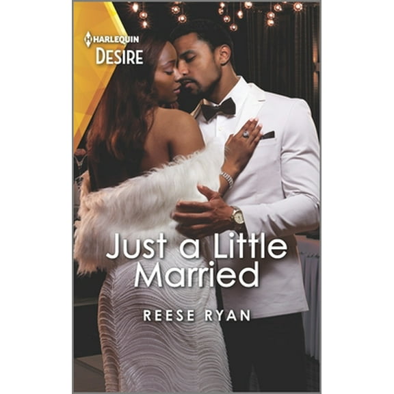 Pre-Owned Just a Little Married: A Marriage of Convenience Romance (Mass Market Paperback) 1335735194 9781335735195