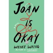 Joan Is Okay : A Novel (Paperback)