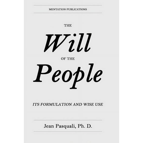The Will of the People (Paperback)