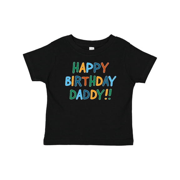 Inktastic Happy Birthday Daddy Boys or Girls Baby T-Shirt